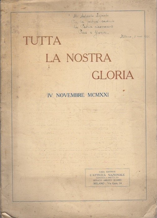 Tutta la nostra gloria: 4. novembre MCMXXI.