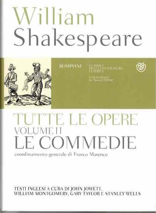 Tutte le opere: Le commedie; Vol. 2.