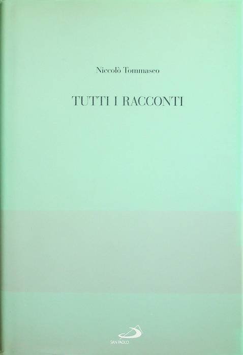Tutti i racconti.