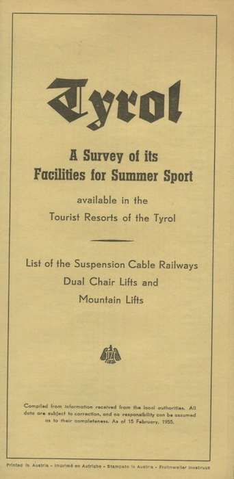 Tyrol, A Survey of its Facilities for Summer Sport.