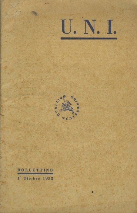 U.N.I.: Bollettino della Unione della nobiltÃ d'Italia: ottobre 1953; giugno …
