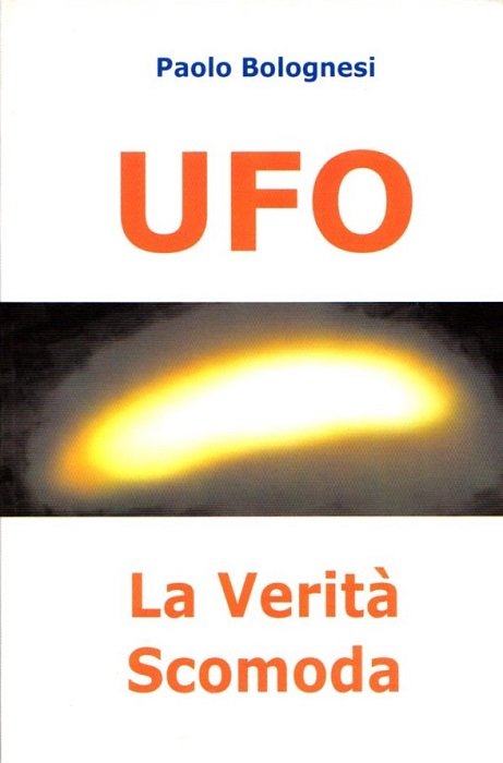 Ufo: la verità scomoda.