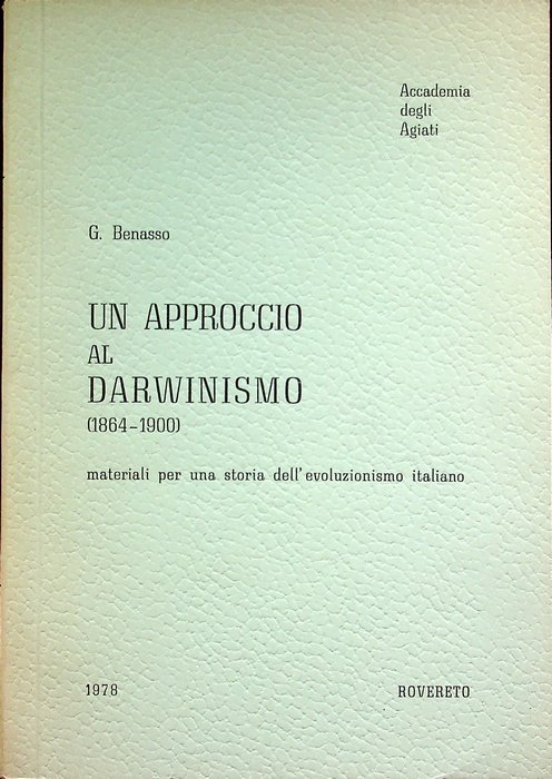 Un approccio al darwinismo (1864-1900): materiali per una storia dell'evoluzionismo …