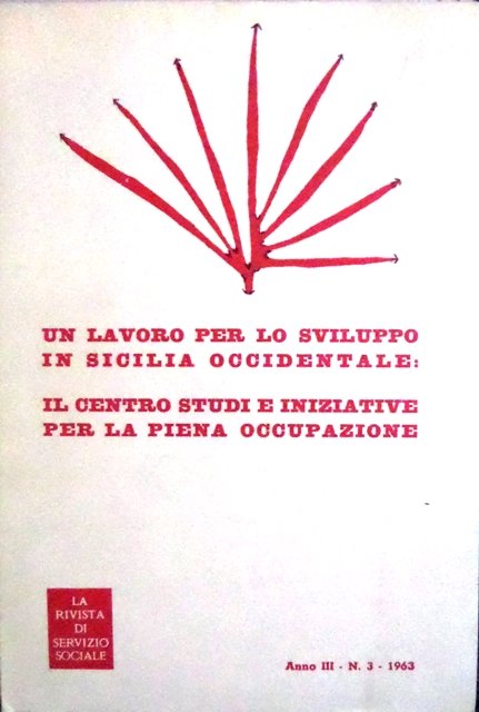Un lavoro per lo sviluppo della Sicilia occidentale.
