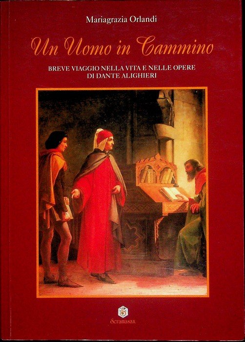 Un uomo in cammino: breve viaggio nella vita e nelle …