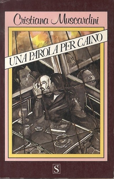 Una parola per Caino.