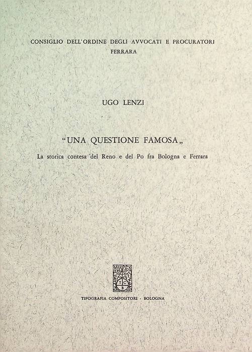 Una questione famosa: La storica contesa del Reno e del …