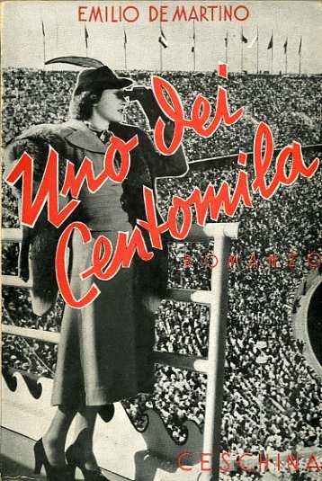 Uno dei centomila: romanzo.