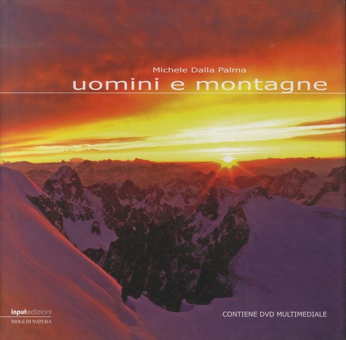 Uomini e montagne.