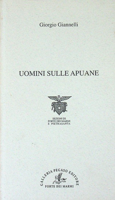 Uomini sulle Apuane. | Immagine principale
