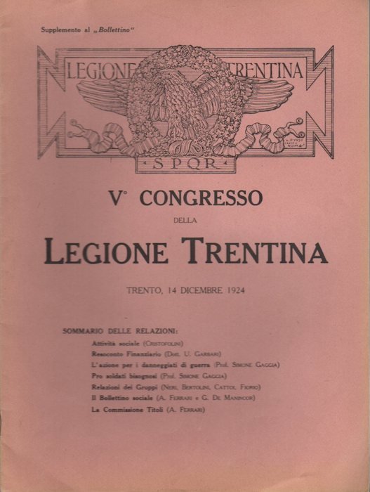 V° Congresso della legione trentina: Trento, 14 dicembre 1924.