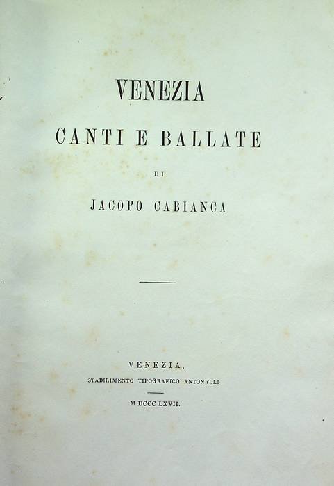 Venezia: canti e ballate.
