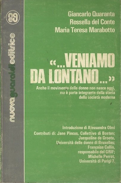 Â”. Veniamo da lontanoÂ…Â”: anche il movimento delle donne non …