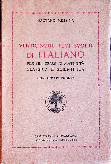 Venticinque temi svolti di italiano per gli esami di maturitÃ …