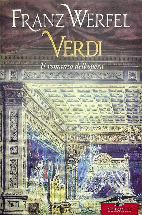 Verdi: il romanzo dell'opera.