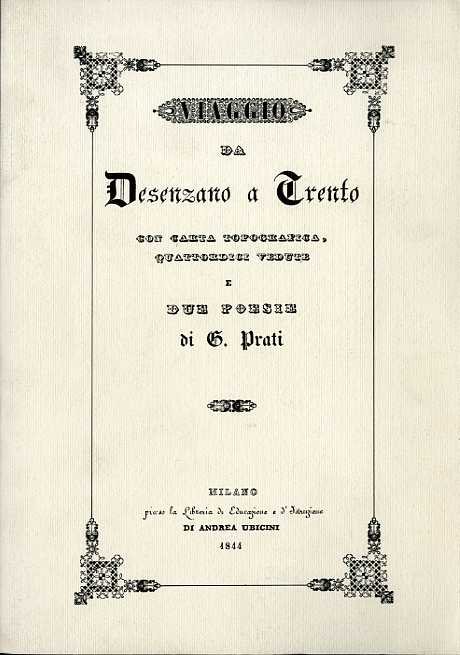 Viaggio da Desenzano a Trento.