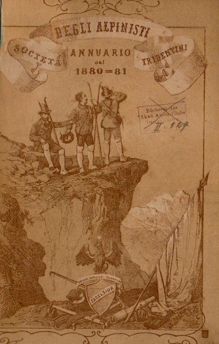 VII Annuario della SocietÃ degli Alpinisti Tridentini: anno sociale 1880-81.