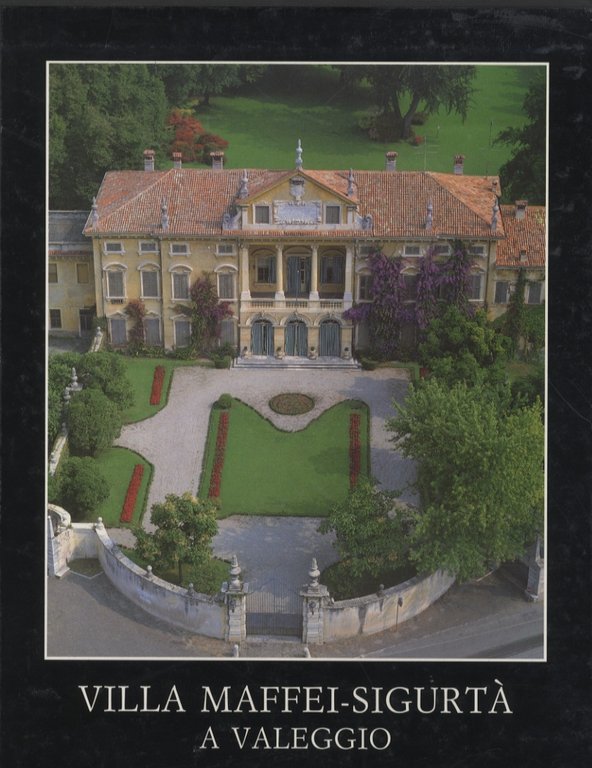 Villa Maffei-SigurtÃ a Valeggio.