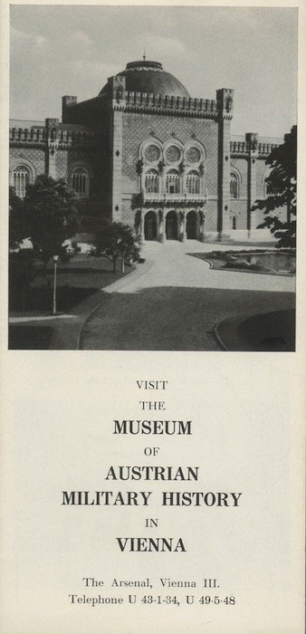 Visit the museum of austrian military history, Vienna.