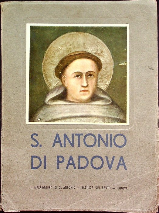 Vita di s. Antonio di Padova.