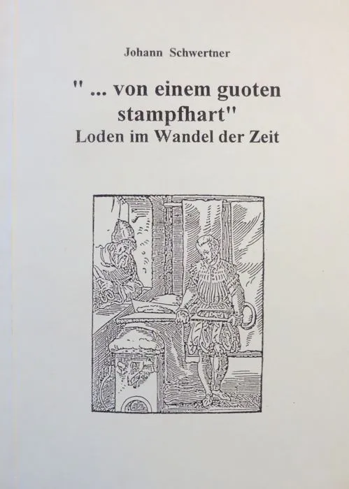 . von einem guoten stampfhart: Loden im Wandel der Zeit. | Immagine Gallery 2