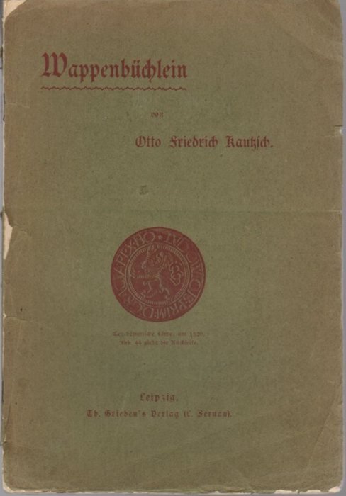 WappenbÃ¼chlein zur ErklÃ¤rung von einfachen und zusammengesetzten Schilden und Kleinoden …