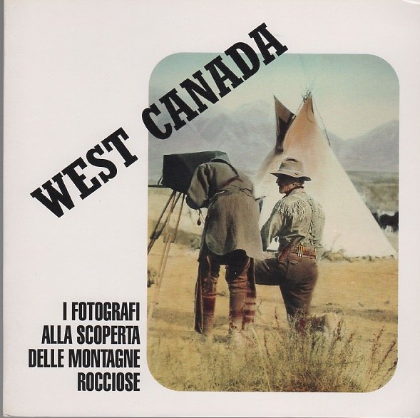 West Canada: i fotografi alla scoperta delle Montagne Rocciose.