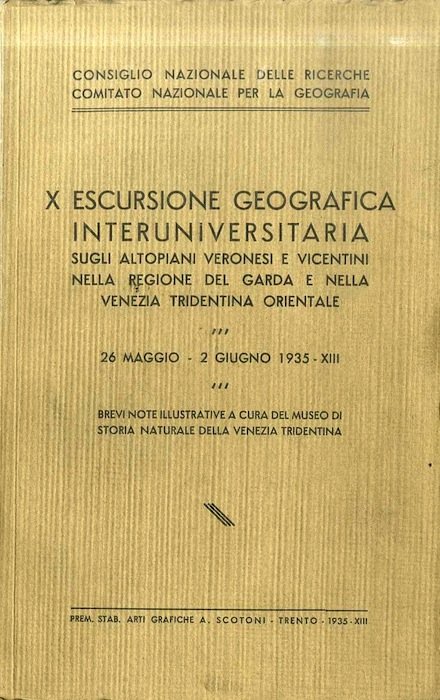 X escursione geografica interuniversitaria sugli altopiani veronesi e vicentini, nella …