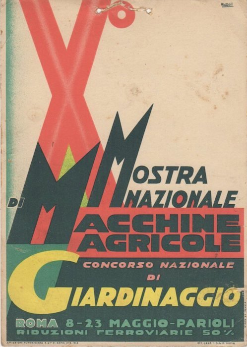 X° Mostra Nazionale di Macchine agricole: concorso nazionale di giardinaggio: …