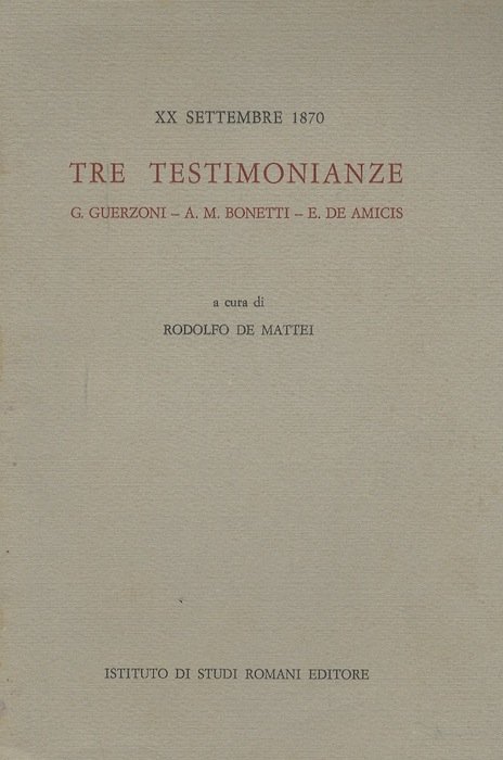 XX settembre 1870: tre testimonianze.