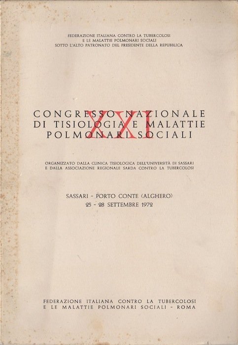 XXI Congresso nazionale di tisiologia e malattie polmonari sociali, organizzato …