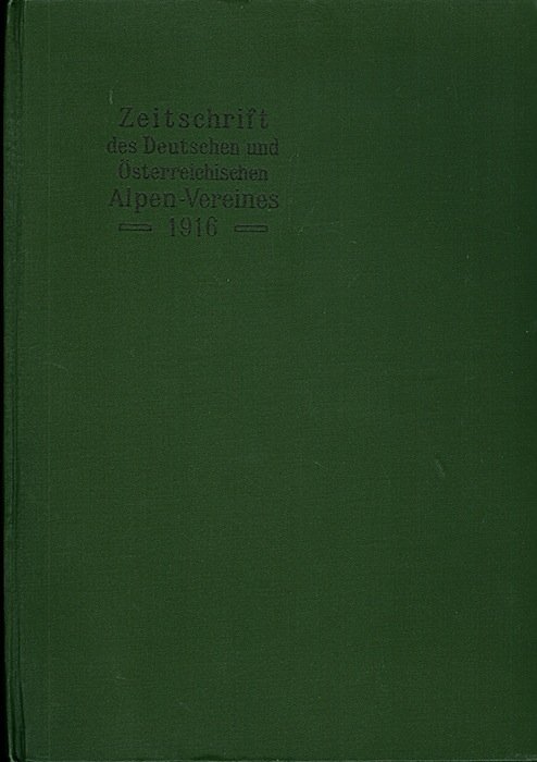 Zeitschrift des Deutschen und Österreichischen Alpenvereins.