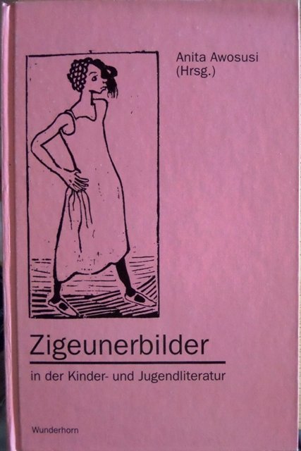 Zigeunerbilder in der Kinder- und Jugendliteratur.