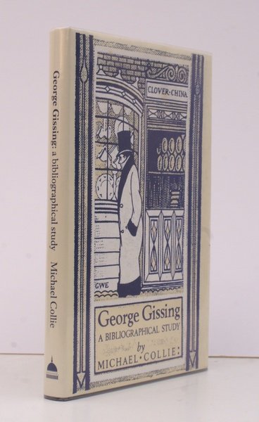 George Gissing. A bibliographical Study. [Second Edition]. 500 COPIES WERE …