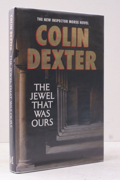The Jewel that was Ours. [Inspector Morse]. SIGNED COPY
