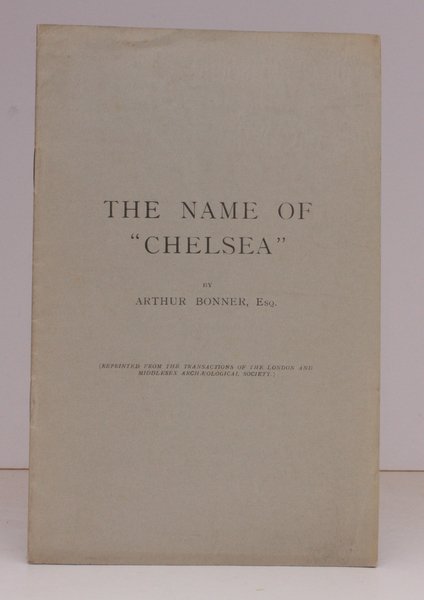 The Name of 'Chelsea'. NEAR FINE COPY