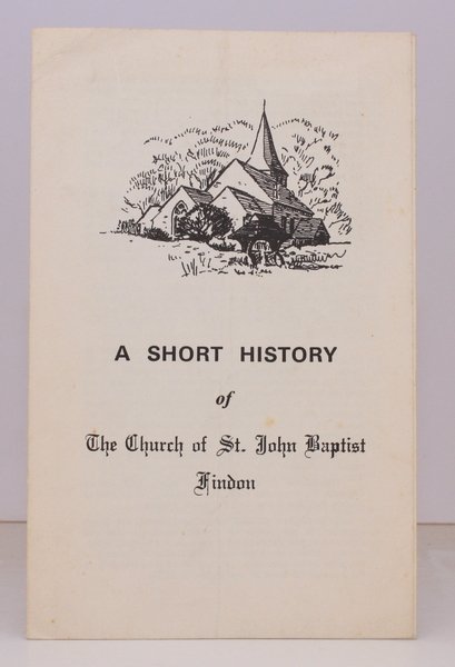 A Short History of the Church of St. John Baptist, …