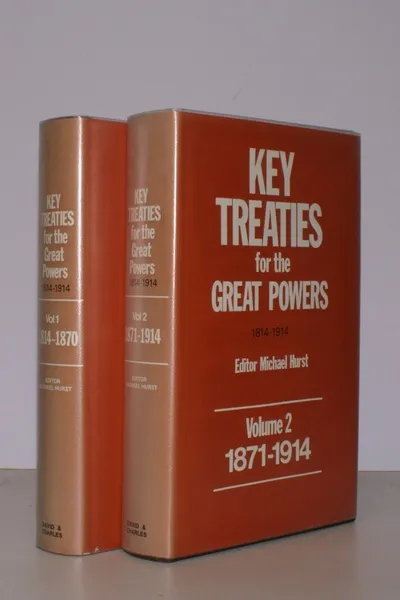 Key Treaties for the Great Powers1814-1914. Selected and edited by …