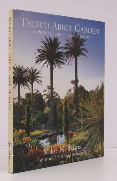 Tresco Abbey Garden. A Personal and Pictorial History. [Introduction by …