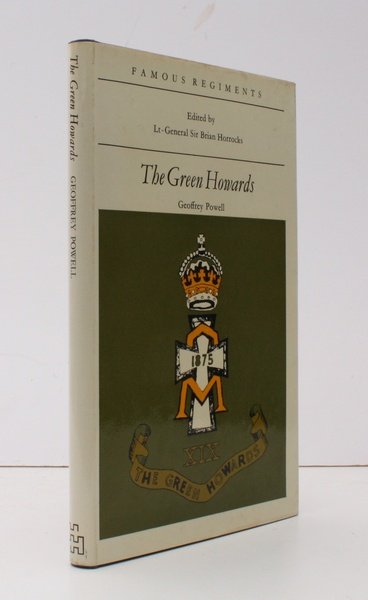 Famous Regiments. The Green Howards. (The 19th Regiment of Foot). …