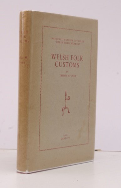 Welsh Folk Customs [Second Edition]. elsh Folk Customs [Second Edition].