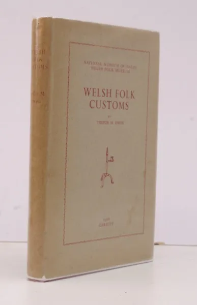 Welsh Folk Customs [Second Edition]. elsh Folk Customs [Second Edition].