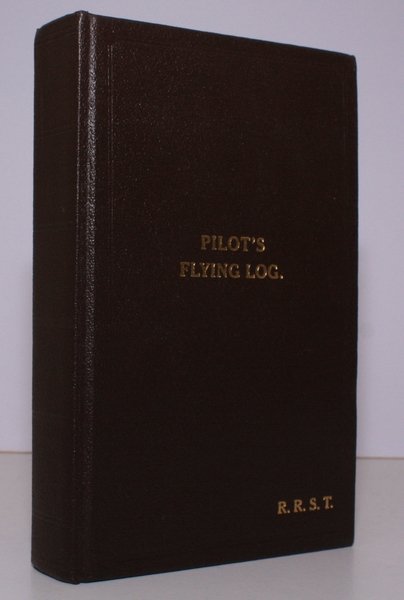 Pilot's Flying Log. [Facsimile Edition]. 2500 COPIES WERE PRINTED