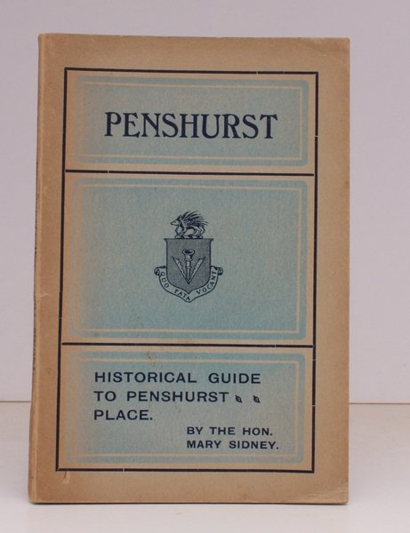 Historical Guide to Penshurst Place. BRIGHT, CLEAN COPY