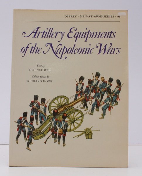 Men at Arms. Artillery Equipments of the Napoleonic Wars. Text …