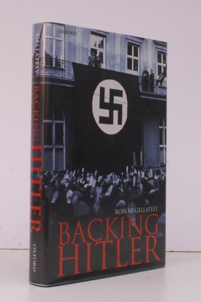 Backing Hitler. Consent and Coercion in Nazi Germany.