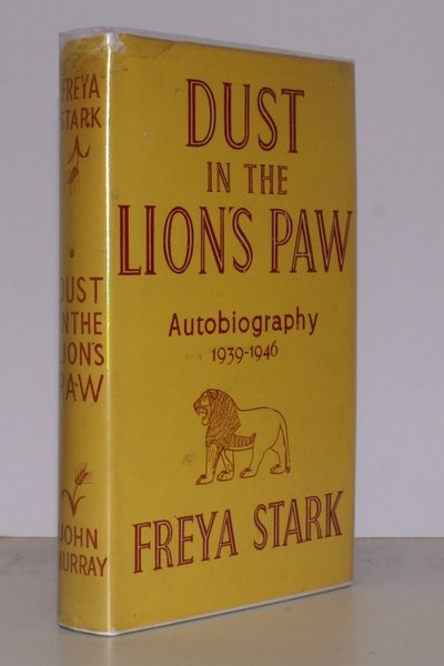 Dust in the Lion's Paw. Autobiography 1939-1946. [Second Impression]. NEAR …