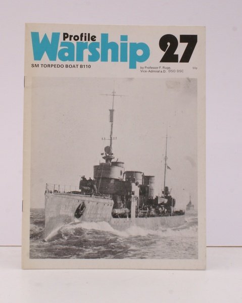 Warship Profile 27: SM Torpedo Boat B110. NEAR FINE COPY …