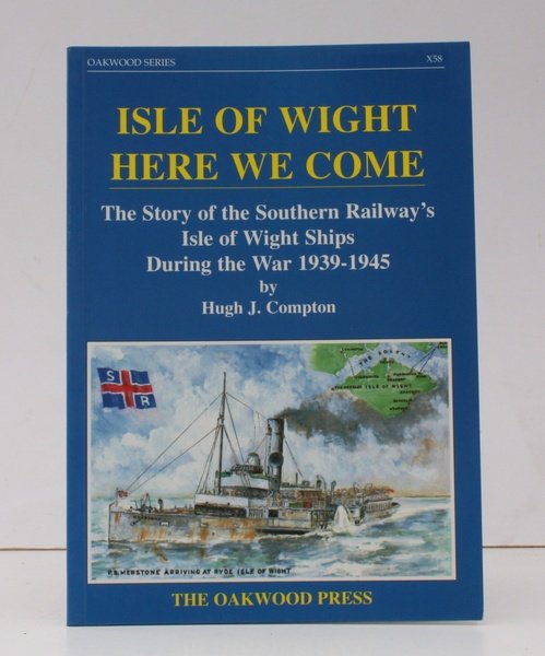 Isle of Wight Here We Come. The Story of the …