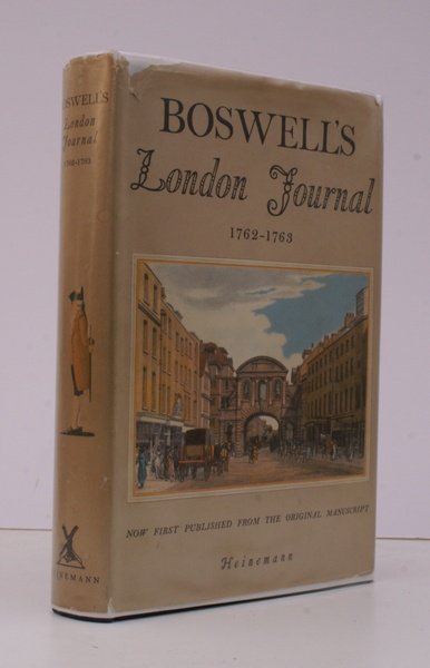 Boswell's London Journal 1762-1763. Now first published from the Original …